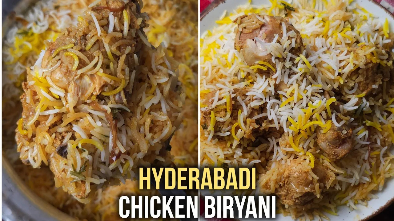 World Famous Hyderabadi Chicken Dum Biryani-हैदराबादी चिकन दम बिरयानी-Authentic Chicken Dum Biryani
